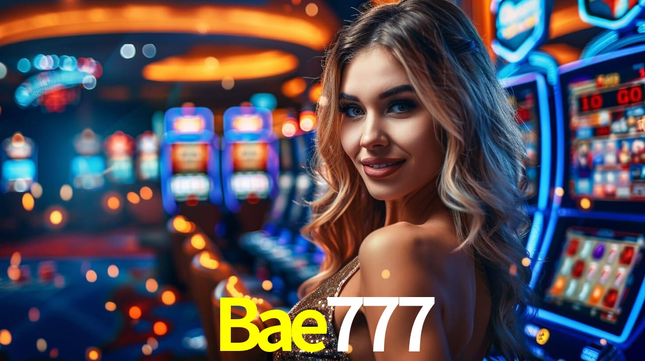 Bonus Features Bae777